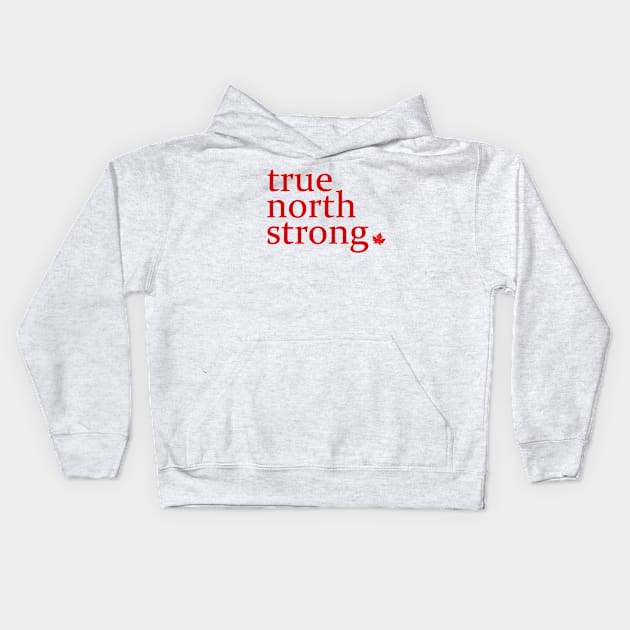 True North Strong, 3 Kids Hoodie by inkandespresso7